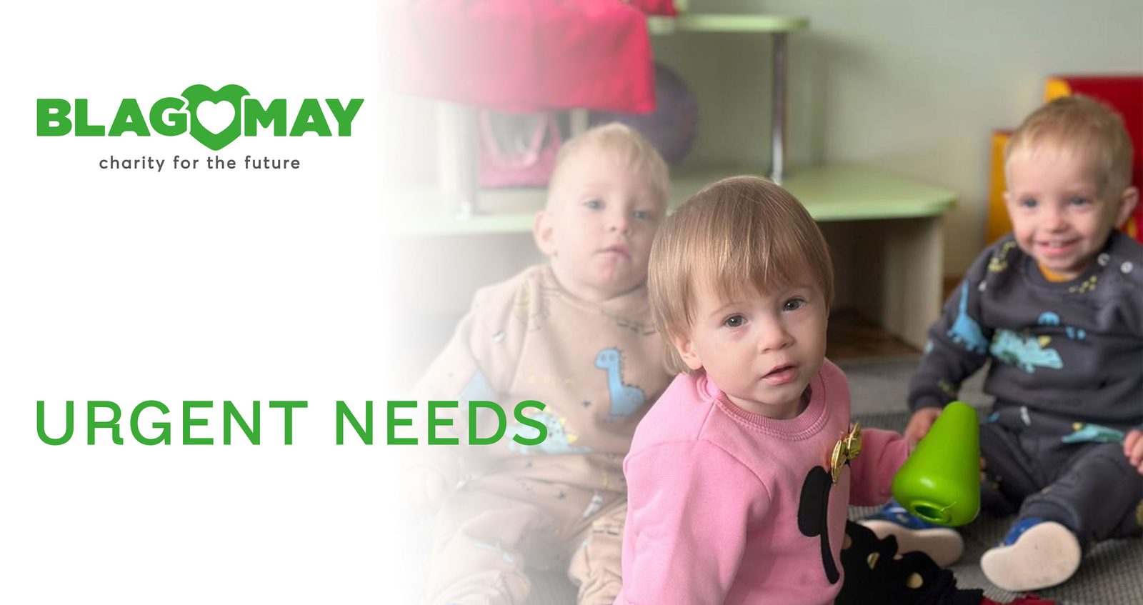 Urgent Needs